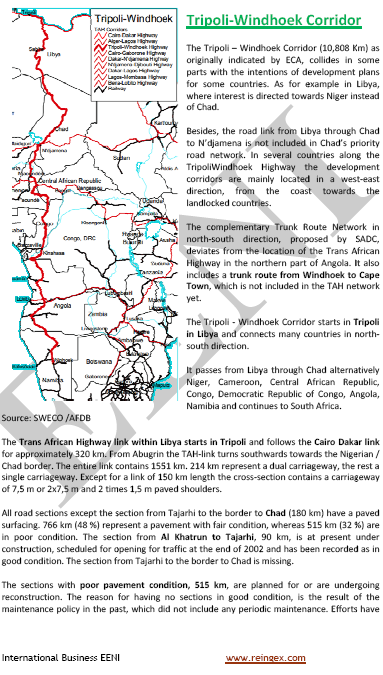 Corridor Tripoli-Windhoek (autoroute transafricaine): Angola, Tchad, Cameroun, République centrafricaine, Congo, RD Congo, Namibie, Libye, Cours transport routier